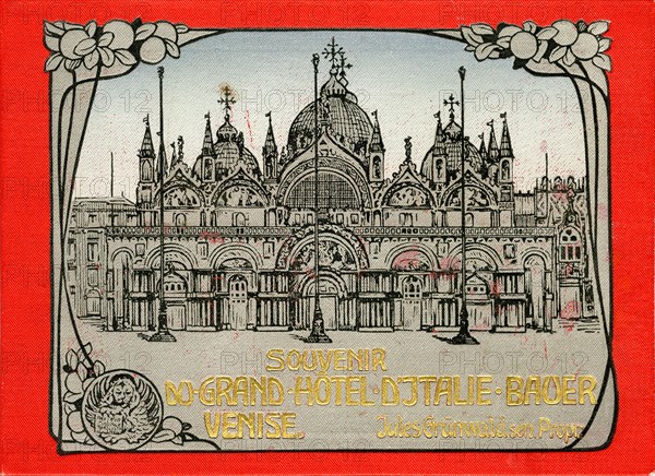 Venise Italie circa 1903 : couverture illustrée "Grand Hotel d'Italie Bauer" (Grünwald) avec la Basilique Saint-Marc