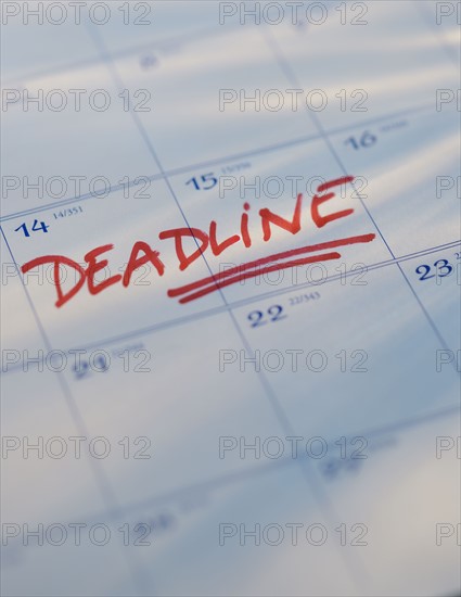 Deadline written on calendar.