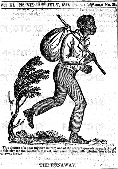 The runaway'. A newspaper cartoon depicts a runaway slave carrying a bindle over his shoulder. This image is typical of those used on American 'wanted' posters, offering a reward for the return of fugitive slaves. United States of Amercia, July 1837. United States of America, North America, North America .