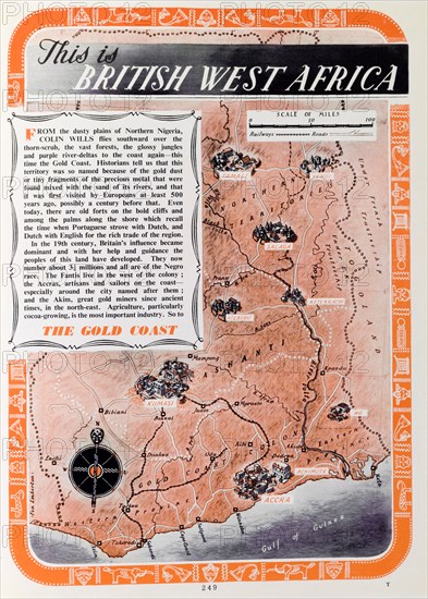 British map of the Gold Coast, 1952. A page taken from the 1952 'Empire Youth Album', entitled 'This is British West Africa', is illustrated with a scale map of the Gold Coast, together with text that describes the region. Gold Coast (Ghana), 1952. Ghana, Western Africa, Africa.