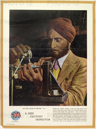Inspector at an Indian munitions factory. A British advertisement depicts a Sikh factory inspector examining equipment at a munitions factory in India during World War II (1939-45). Indian workers were trained as factory inspectors by specialists in the United Kingdom before returning to work in factories in India. India, circa 1940. India, Southern Asia, Asia.