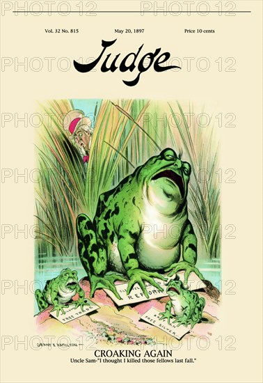 Judge Magazine: Croaking Again 1897