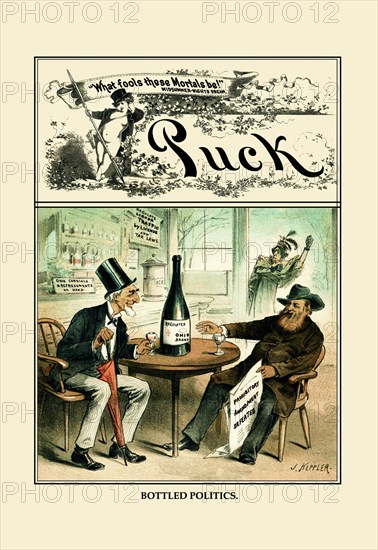 Puck Magazine: Bottled Politics 1883