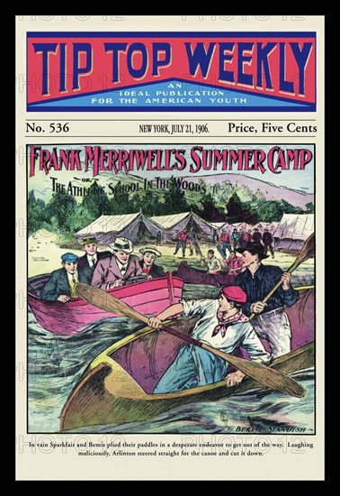 Tip Top Weekly: Frank Merriwell's Summer Camp 1906