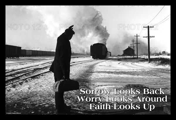 Sorrow Looks Back -Worry Looks Around - Faith Looks Up 2005