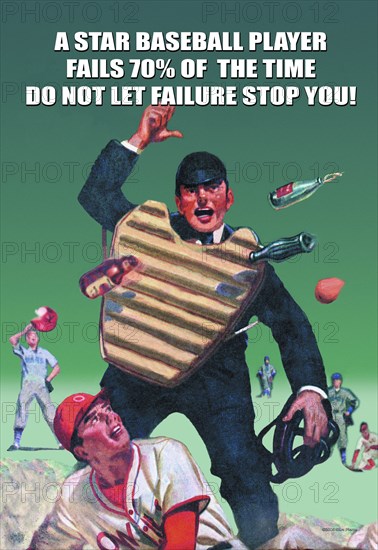 Star Baseball Player Fails 70% of the Time -Don't let Failure Stop You 2005