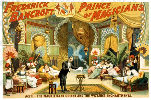 Frederick Bancroft, prince of magicians 1895