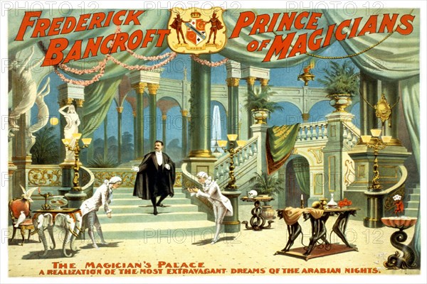 Frederick Bancroft, prince of magicians 1895