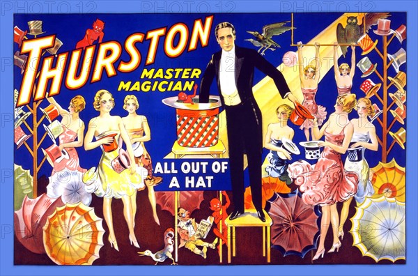 Thurston, master magician all out of a hat. 1910