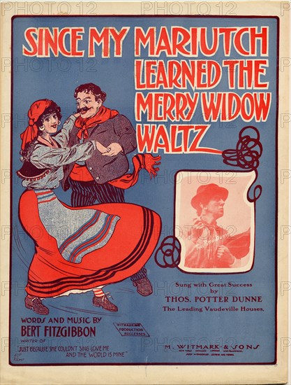 Since my Mariutch Learned the Merry Widow Waltz