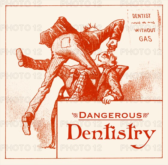 Dangerous Dentistry 1900