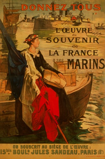 Donnez tous à l'Oeuvre du Souvenir de la France à ses marins; Everyone give to the fund for the remembrance of the French sailors.
1918