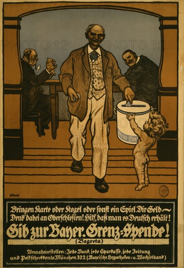 Gib zur Bayer. Grenz-Spende;  give to the Bavarian Border Fund to keep Upper Silesia part of Germany. Establishments accepting donations are listed on bottom of poster. 1920