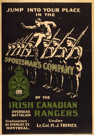 Jump into your place in the Sportsman's Company of the Irish Canadian Rangers 1915