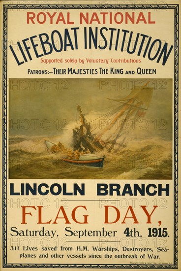 Royal National Lifeboat Institution, Lincoln Branch, Flag day, Saturday, September 4th, 1915 1915
