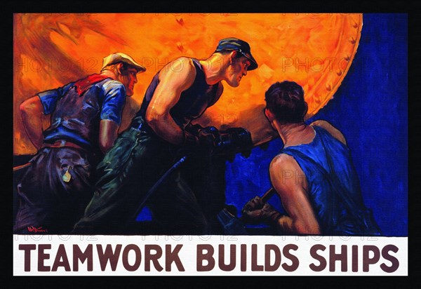 Teamwork Builds Ships 1917
