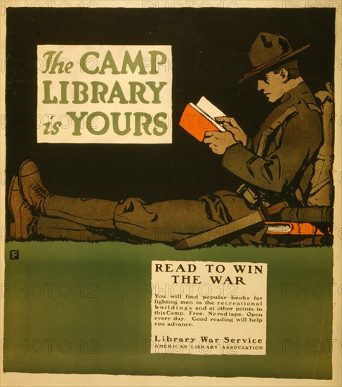 The camp library is yours - Read to win the war 1917