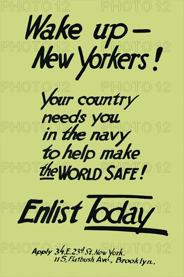 Wake up--New Yorkers! Your country needs you in the navy to help make the world safe! Enlist today 1917