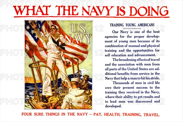 What the Navy is doing - Training young Americans Four sure things in the Navy - pay, health, training, travel 1918