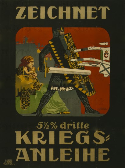 Zeichnet Kriegsanleihe;  Subscribe to the 5 1/2 % Third War Loan. 1915