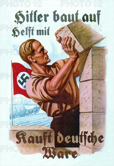 Help Hitler Build - Buy German Goods 1934