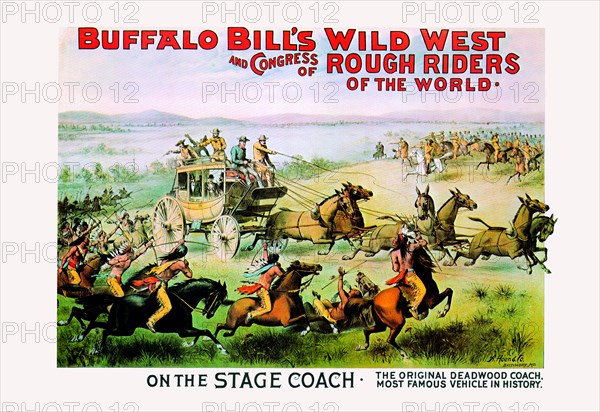 Buffalo Bill: On the Stagecoach 1893