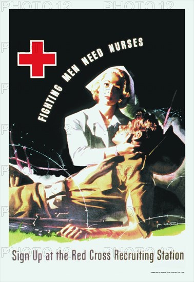 Fighting Men Need Nurses: Sign Up at the Red Cross Recruiting Station 1943
