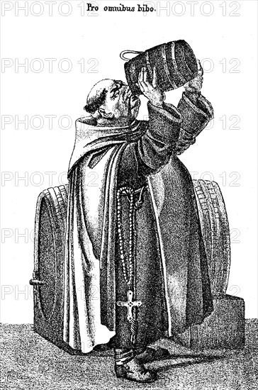 I drink for all of you - French caricature of the monks