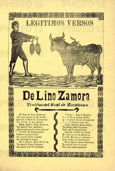 Legítimos versos de Lino Zamora traidos del Real de Zacatecas circa 1909-1913.