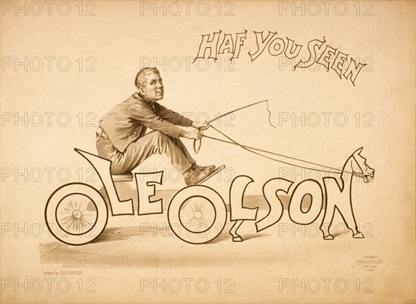 Have you seen Ole Olson circa 1890.