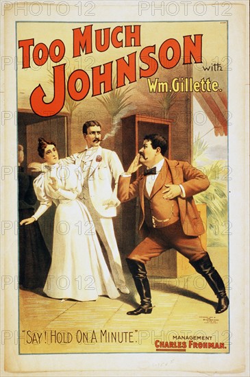 Too much Johnson with William Gillette. circa 1894 .