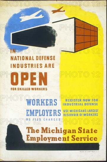 In national defense industries are open for skilled workers Workers - register now for industrial defense circa 1941-1943.