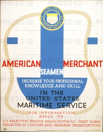 American Merchant Seamen increase your professional knowledge and skill in the United States Maritime Service circa 1936-1939.