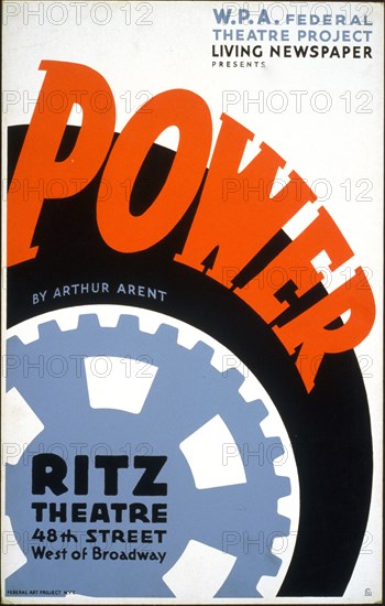 W.P.A. Federal Theatre Project Living Newspaper presents 'Power' by Arthur Arent circa 1936-1938.