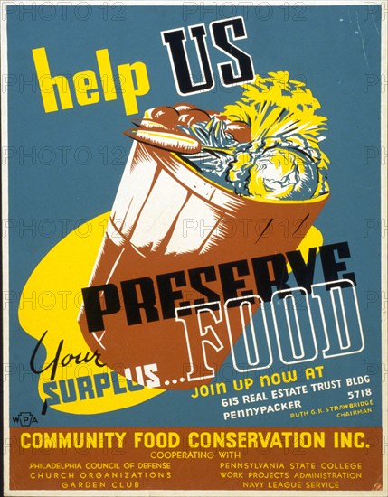 Help us preserve your surplus...food circa 1941-1943.