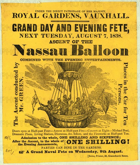 Broadside announcing Charles Green's ascension in the balloon Nassau from Vauxhall Gardens, London. Includes a picture of passengers in a balloon basket. 1838
