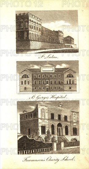 St. Luke's ; St. George's Hospital ; Freemason's Charity School ca. 1800