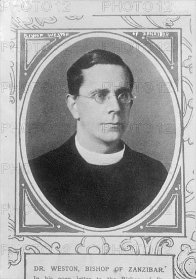 Date: 1910-1915 - Bishop Weston of Zanzibar