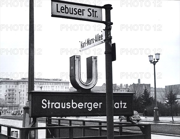 New Street Signs Are Erected On Tuesday Morning Nov. 14, 1961. The Picture Shows The New Street Sign 'Karl Marx Strasse at Metro Station Strassberger Platz. To the Left One Can See the Typical Architectural Designed Houses