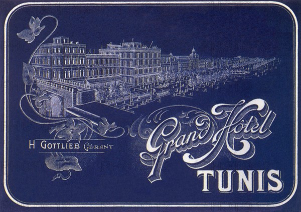Grand Hotel of Tunis.
