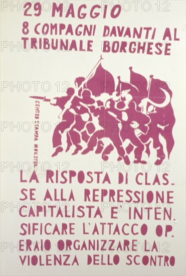 May 29, 8 comrades in front of the bourgeois court, the class response to capitalist repression is to intensify the workers' attack, to organize the violence of the clash, 1969, political manifesto