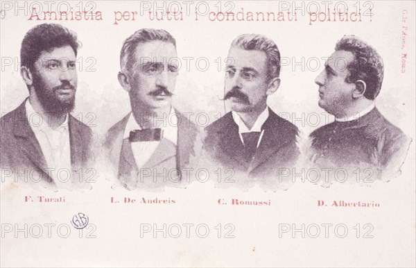 Postcard published to seek amnesty for those arrested for political uprisings of 1898, filippo turati, luigi de andreis, c. Romussi, davide Albertario