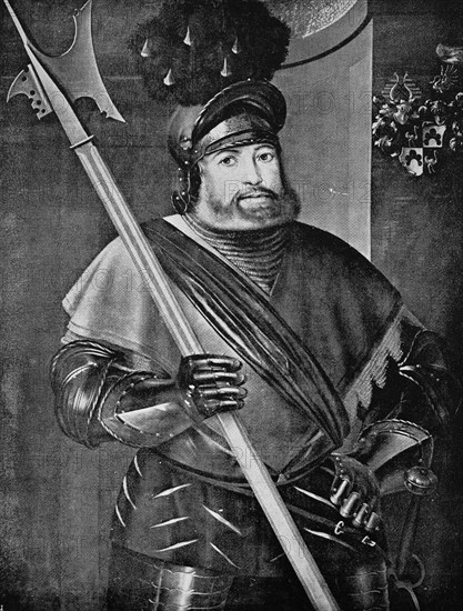 Georg Von Frundsberg Was A South German Military And Landsknecht Leader In The Service Of The Imperial House Of Habsburg