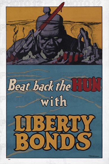 Beat Back The Hun With Liberty Bonds.