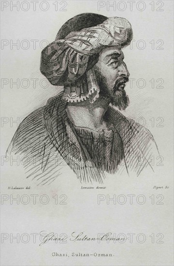 Osman I (1258-1326). 1st Ottoman Sultan (Bey). Imperial House of Osman. Engraving by Lemaitre, Lalaisse and Pigeot. Historia de Turquia, by Joseph Marie Jouannin (1783-1844) and Jules Van Gaver, 1840.