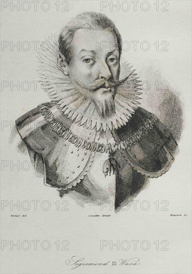 Sigismund III Vasa (1566-1632) or Sigismund III of Poland. King of Poland (1587-1632) and Sweden (1592-1599), Grand Duke of Lithuania and monarch of the united Polish-Lithuanian Commonwealth (1587-1632). Grand Duke of Filand from 1592 to 1599. Engraving by Lemaitre, Vernier and Massard. History of Poland, by Charles Foster. Panorama Universal, 1840.