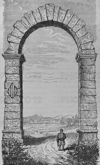 Spain, Castellon province. Arch of Cabanes. Roman triumphal arch dated from the 2nd century AD, located beside the route of the former Via Augusta. Illustration by Letre. Engraving by Capuz, 19th century. Cronica General de España. Historia Ilustrada y Descriptiva de sus Provincias. Valencia, 1867.