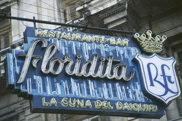 CUBA, Havana Province, Havana, "Sign outside the Floridita bar and restaurant, home of the Daiquiri"