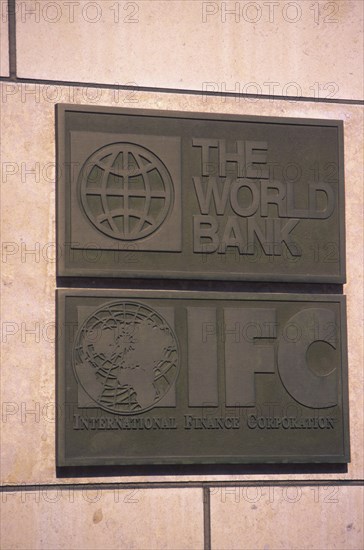 USA, Washington D.C., "World Bank, International Finance Corporation plaque outside building headquarters."
