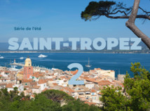 Série de l'été | Saint-Tropez devenue célèbre 2/3